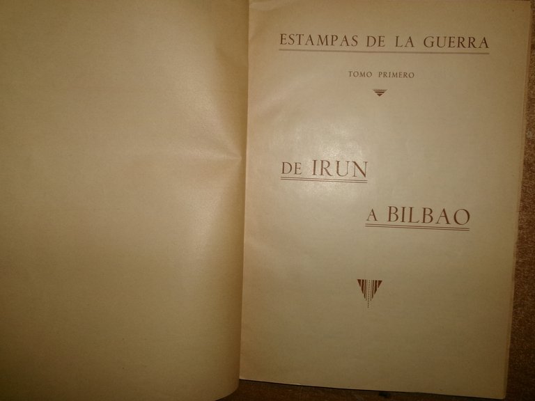 Estampas de la Guerra de Irun a Bilbao... album-N° 1 …