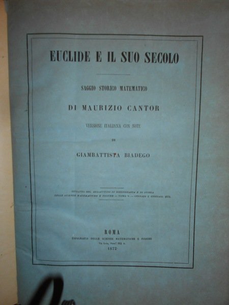 EUCLIDE e il suo secolo. Saggio storico matematico. Saggio di …