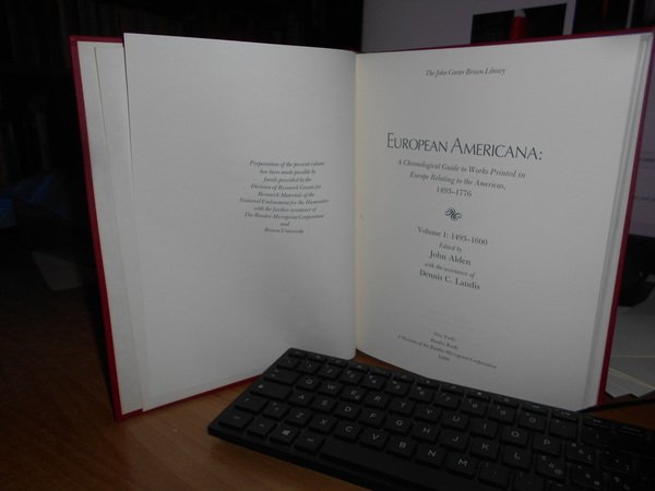 EUROPEAN AMERICANA: A Chronological Guide to Works Printed in Europe …