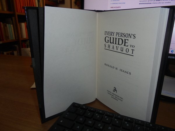 EVERY PERSON'S. Guide to SHAVUOT