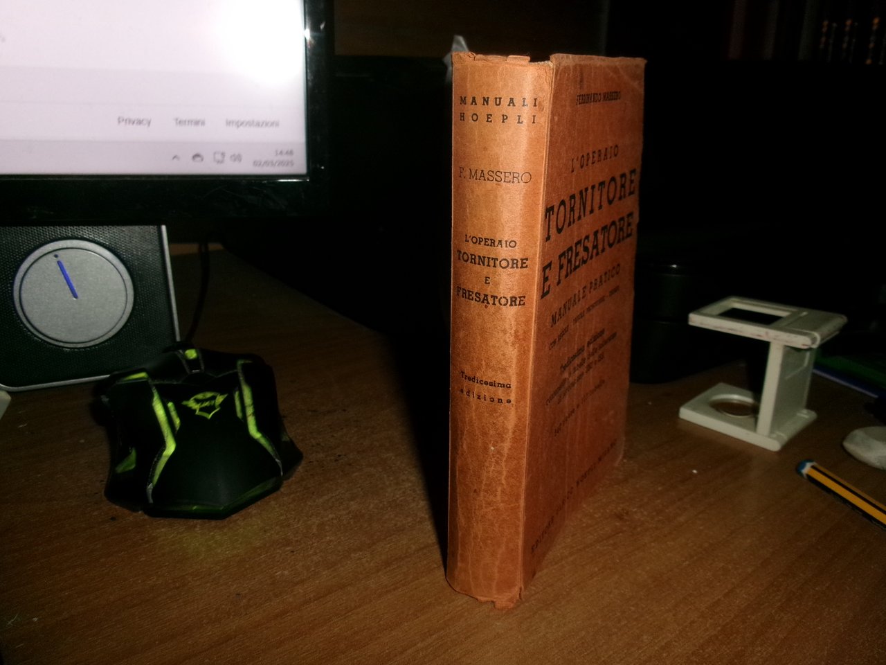 F. MASSERO. L' Operaio TORNITORE e FRESATORE Manuale Pratico - …