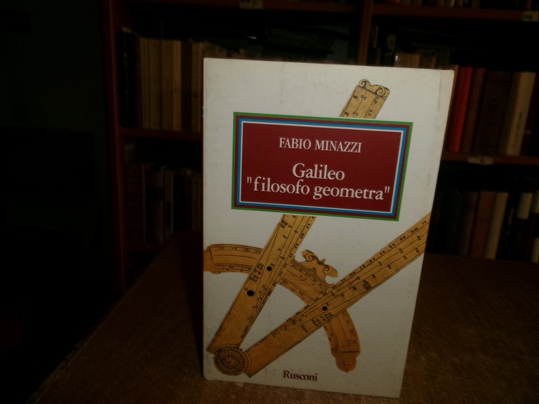 Fabio Minazzi. GALILEO "filosofo geometra" 1994 | Immagine Gallery 2