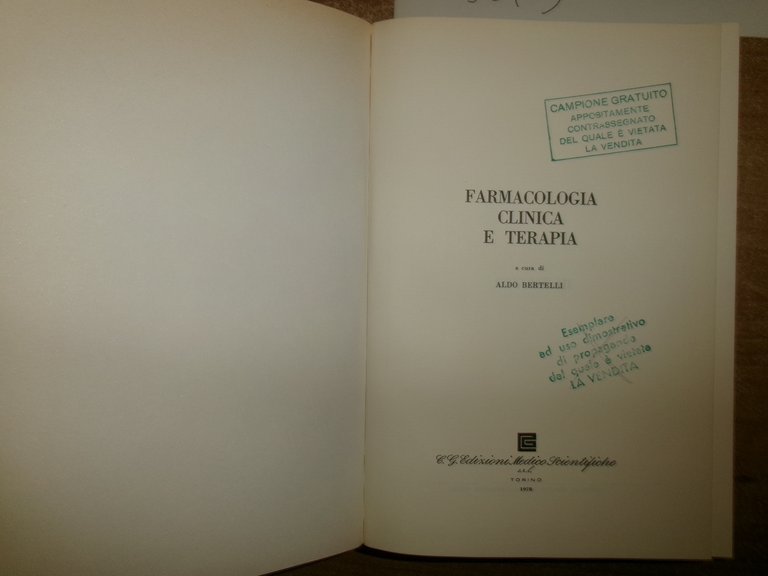 FARMACOLOGIA CLINICA E TERAPIA a cura di ALDO BERTELLI 1978
