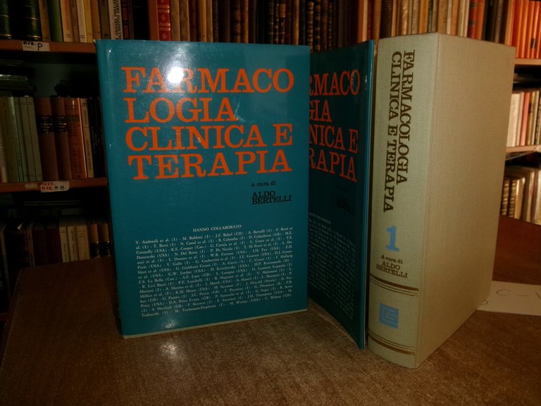 FARMACOLOGIA CLINICA E TERAPIA a cura di ALDO BERTELLI 1978