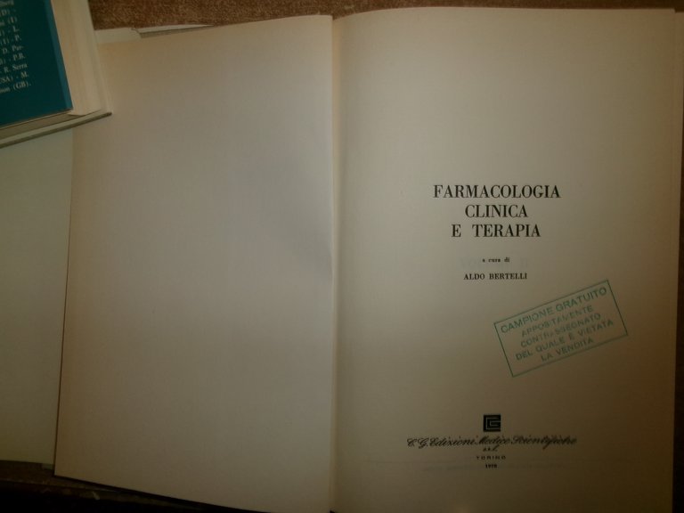 FARMACOLOGIA CLINICA E TERAPIA a cura di ALDO BERTELLI 1978
