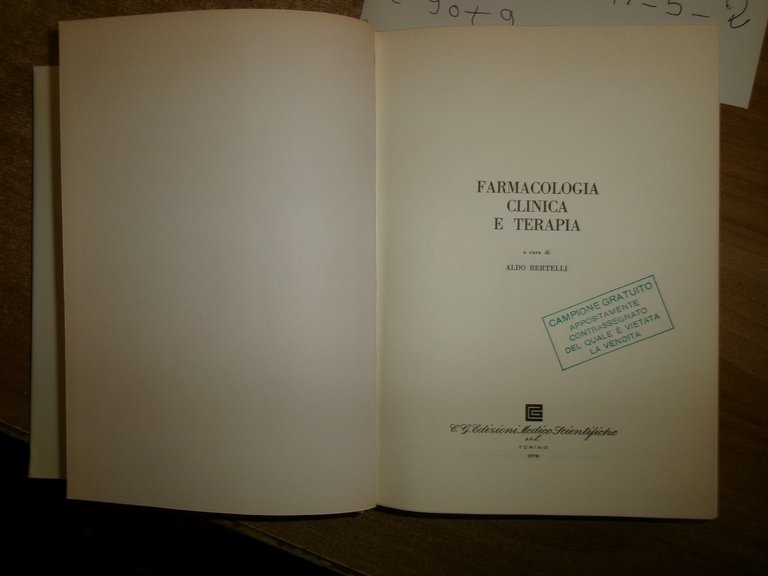 FARMACOLOGIA CLINICA E TERAPIA a cura di ALDO BERTELLI 1978