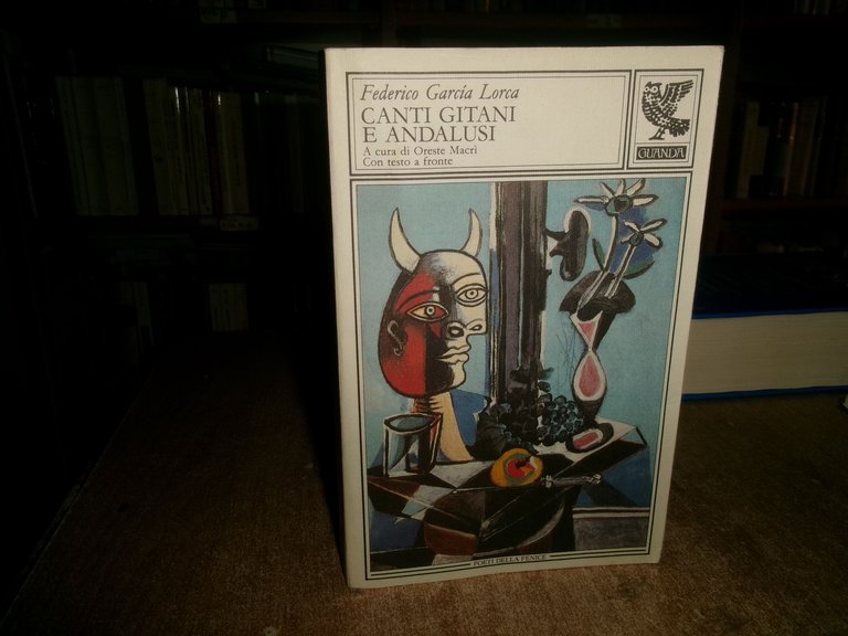 FEDERICO GARCIA LORCA. CANTI GITANI E ANDALUSI 1993