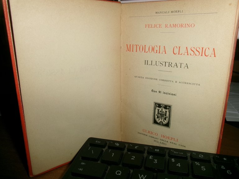 FELICE RAMORINO. MITOLOGIA CLASSICA Illustrata - HOEPLI, 1911