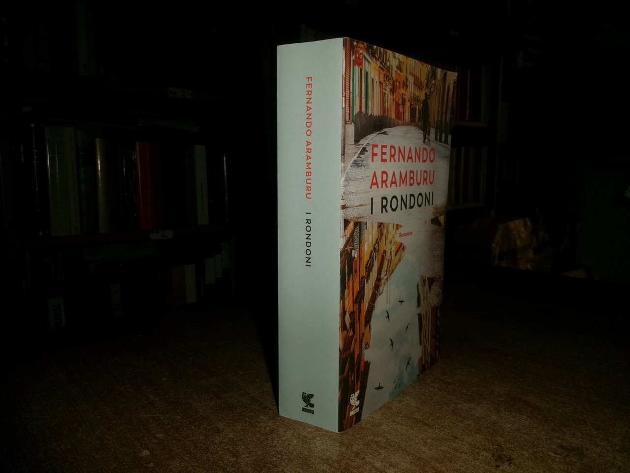 FERNANDO ARAMBURU. I RONDONI Romanzo 2021