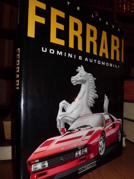 FERRARI uomini e automobili