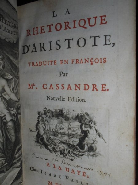 (Filosofia) ARISTOTELES. La Rhetorique d' Aristote, traduite en françois par …