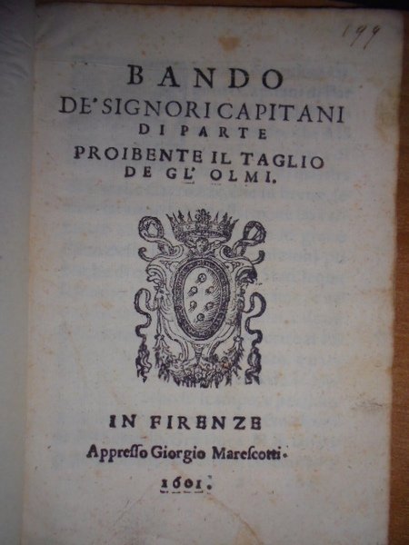 (Firenze - Pistoia) Bandi. BANDO d' Signori Capitani di Parte …