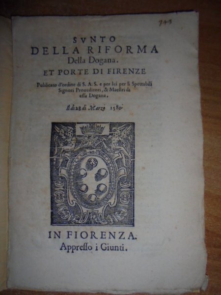 (Firenze) Bandi. SUNTO della RIFORMA della Dogana, et Porte di …