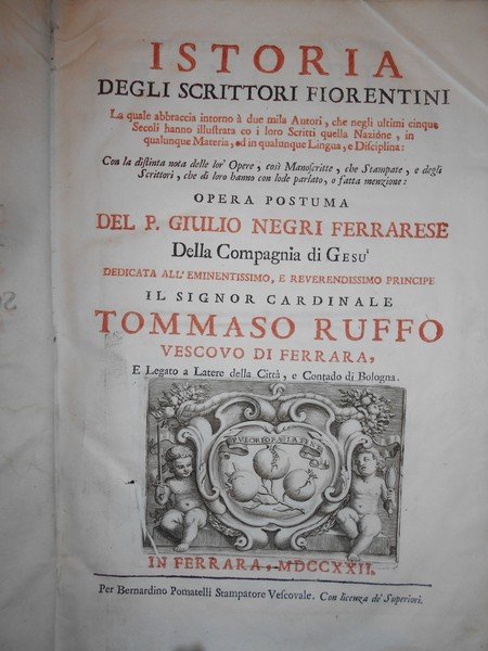 (Firenze) ISTORIA degli Scrittori Fiorentini la quale abbraccia intorno à …