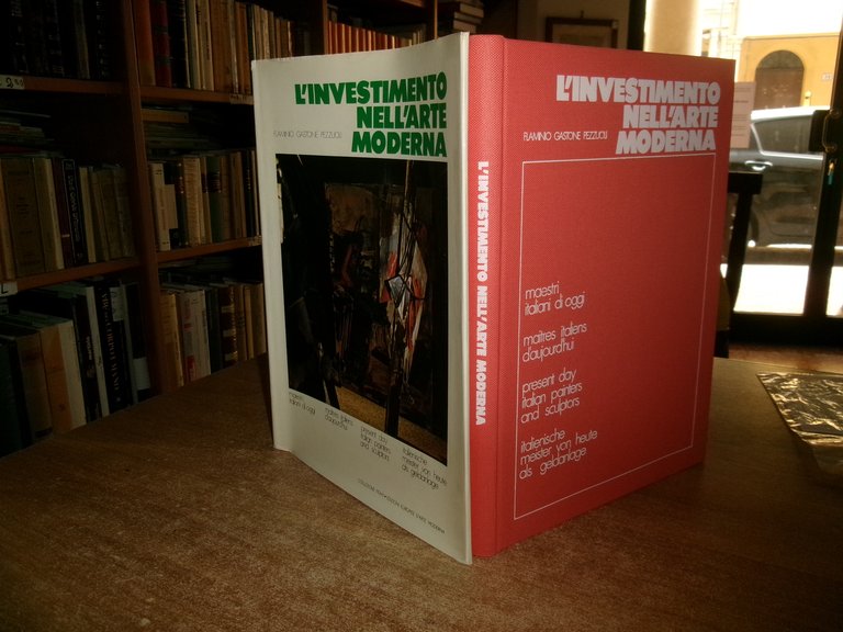 Flaminio Gastone Pezzuoli - L' INVESTIMENTO NELL' ARTE MODERNA - …