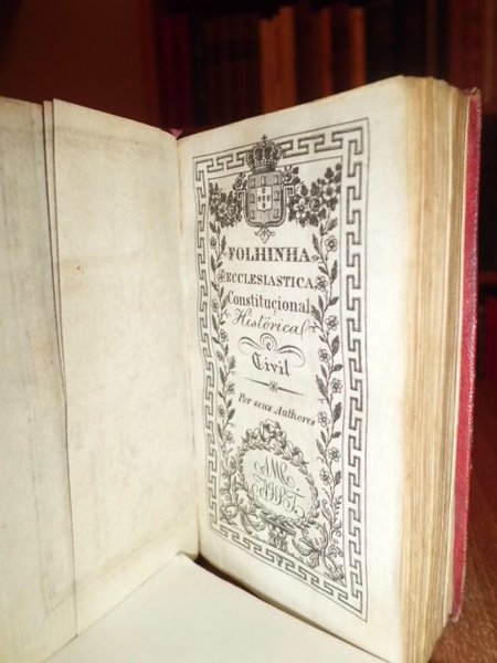 FOLHINHA Ecclesiastica constitucional, historica, e civil, Para o anno Bissexto …