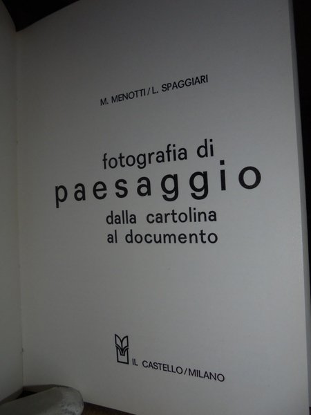 FOTOGRAFIA di Paesaggio dalla cartolina al documento