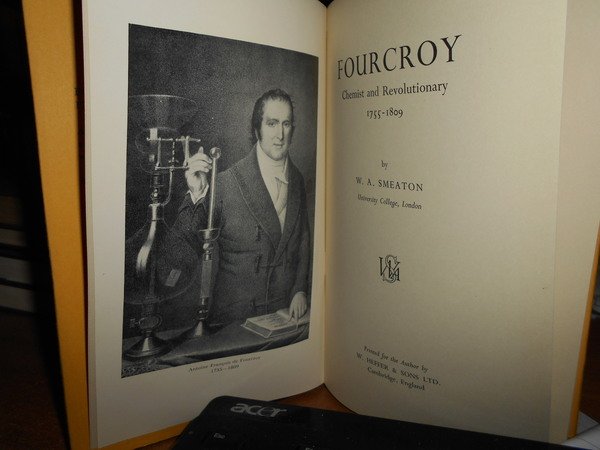 FOURCROY Chemist and Revolutionary 1755-1809