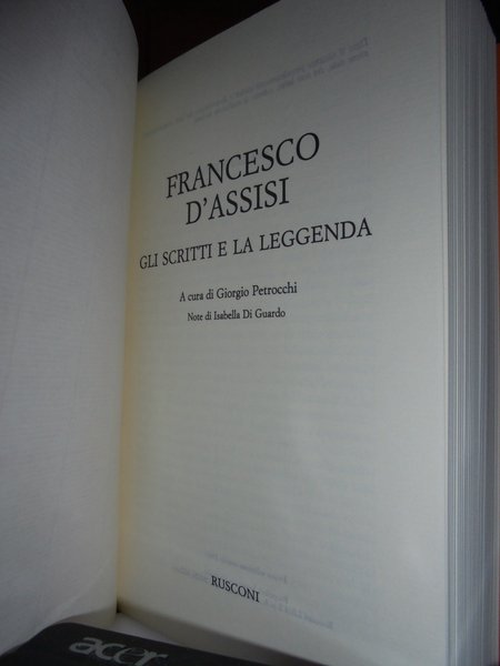 FRANCESCO d' ASSSISI gli scritti e la leggenda