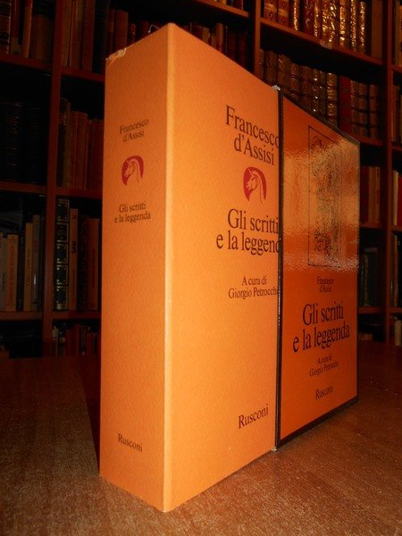 FRANCESCO d' ASSSISI gli scritti e la leggenda