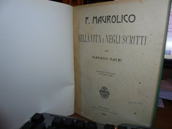 FRANCESCO MAUROLICO nella Vita e negli Scritti per Giacomo Macrì