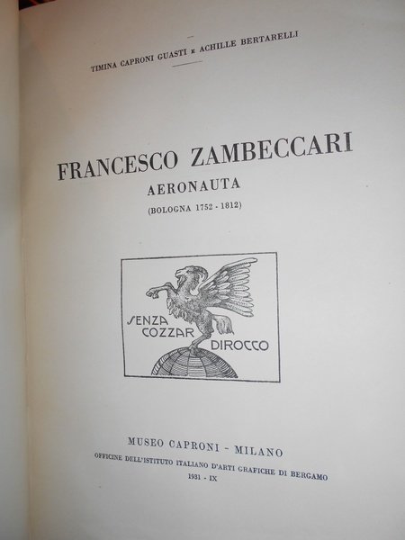 FRANCESCO ZAMBECCARI Aeronauta Bologna (1752-1812)