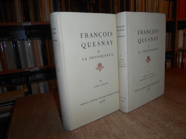 François Quesnay et la Physiocratie