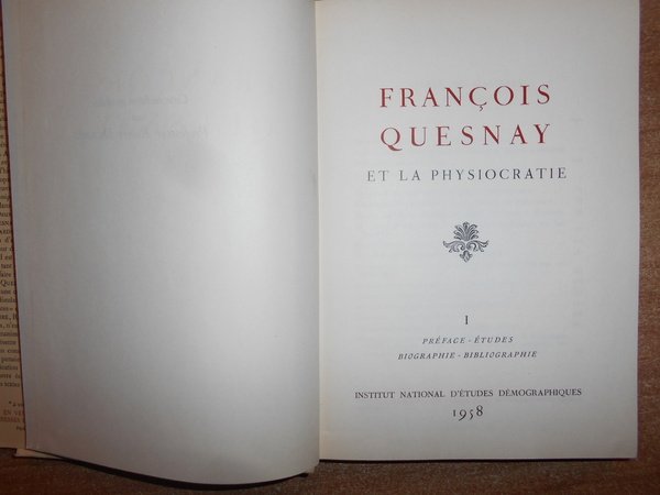 François Quesnay et la Physiocratie