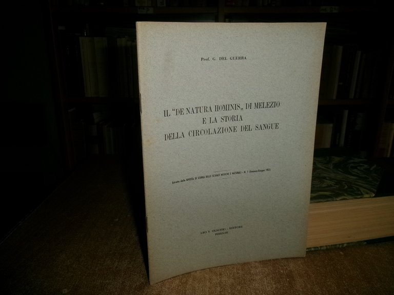 G. Del Guerra. IL " De Natura Hominis" di Melezio …