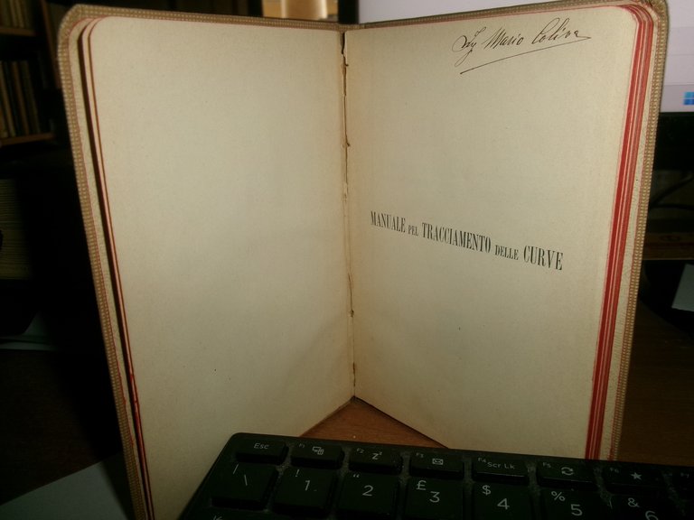 G.H.A. KROHNKE-LORIA - Manuale del TRACCIAMENTO delle CURVE delle...HOEPLI, 1909