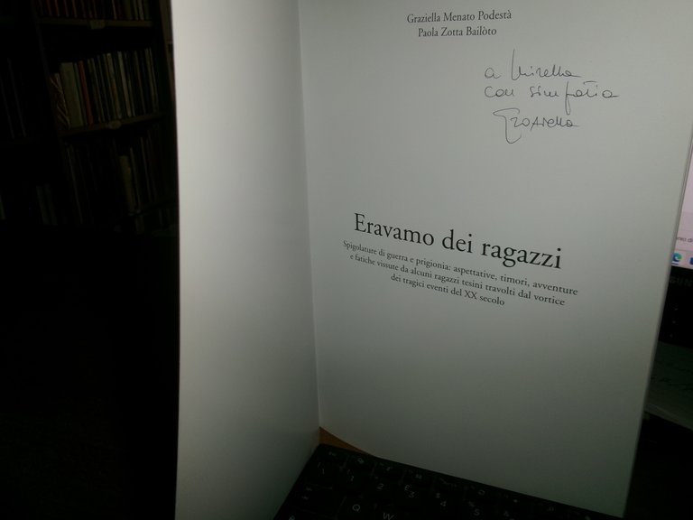 G. MENATO Podestà - PAOLA Zotta Bailòto. ERAVAMO DEI RAGAZZI …