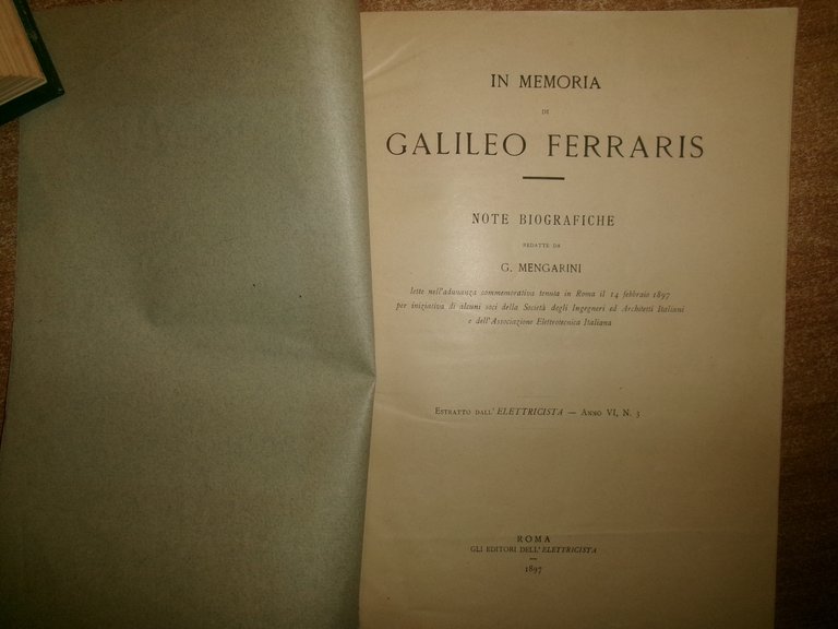 G. MENGARINI. In Memoria di GALILEO FERRARIS - Note Biografiche …