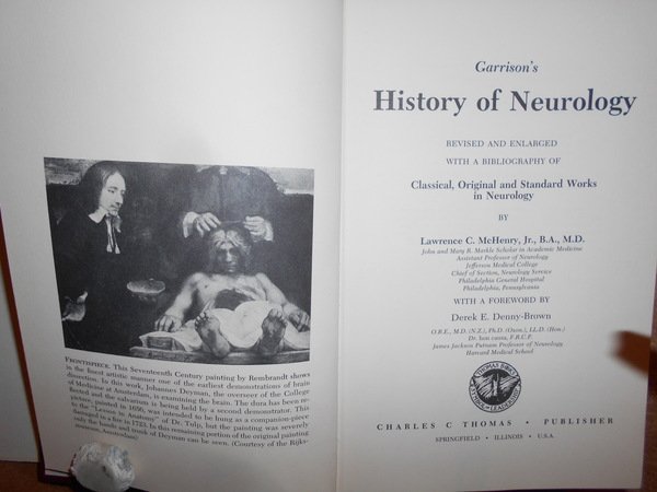 Garrison's History of Neurology revised and enlarged With a Bibliography …