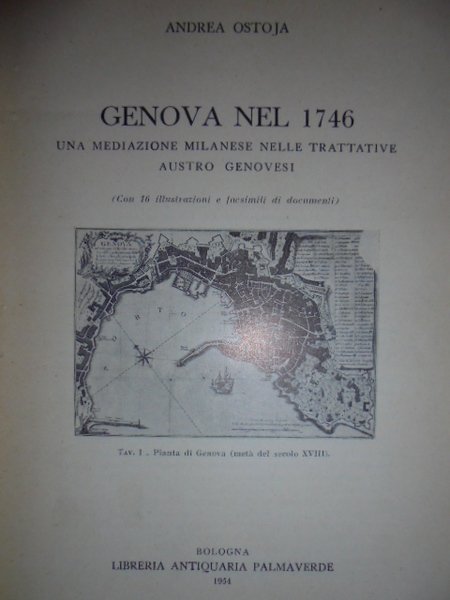 GENOVA nel 1746 una mediazione milanese nelle trattative austro-genovesi