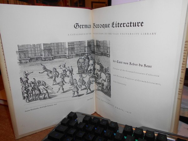 GERMAN BAROQUE LITERATURE a Catalogue of the Yale University Library