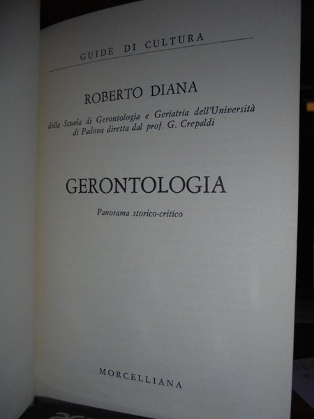 GERONTOLOGIA. Panorama storico-critico