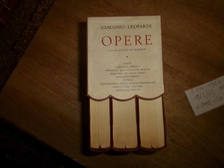 GIACOMO LEOPARDI. OPERE a cura di Giuseppe De Robertis 3 …