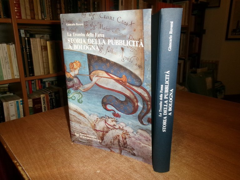 GIANCARLO ROVERSI. La Tromba della Fama. Storia della pubblicità a …