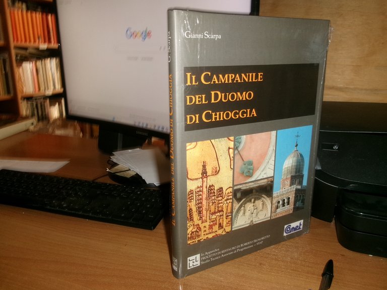 GIANNI SCARPA. Il CAMPANILE del Duomo di Chioggia 2003?