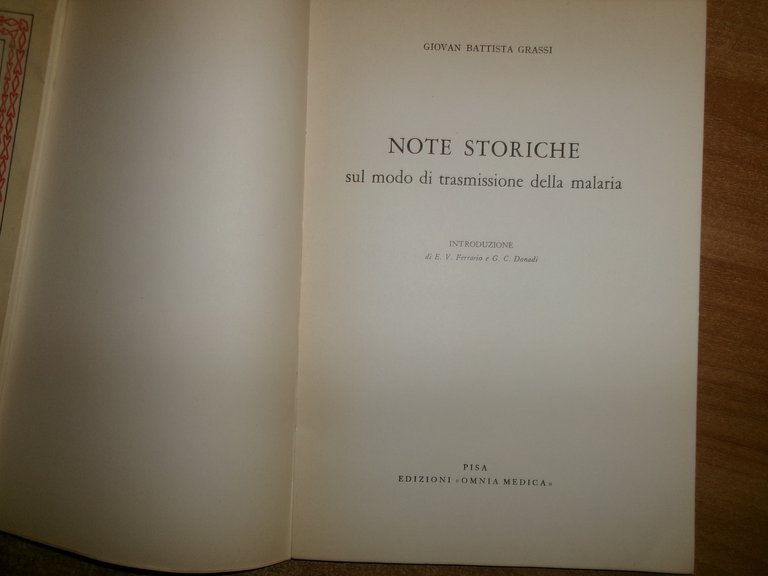 Giovan Battista Grassi. Note storiche sul modo di trasmissione della …