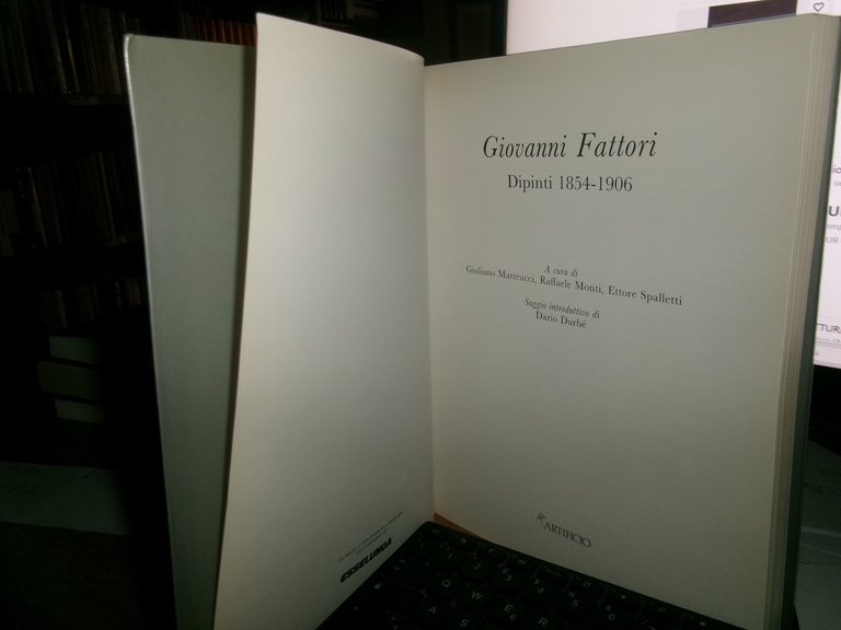 GIOVANNI FATTORI Dipinti a cura di Giuliano Matteucci, R. Monti, …