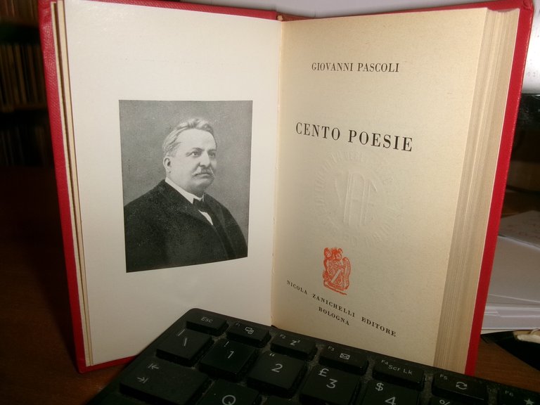 GIOVANNI PASCOLI. CENTO POESIE - Zanichelli, 1963
