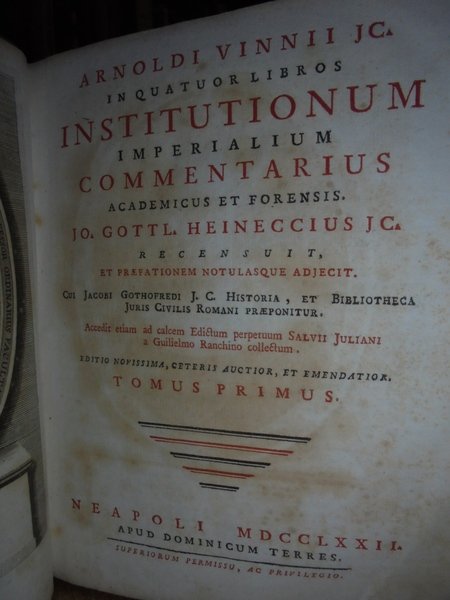 (Giurisprudenza) In quator libros institutionum imperialum commentarius academicus et forensis