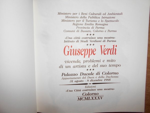 GIUSEPPE VERDI. Vicende, problemi e mito di un artista e …