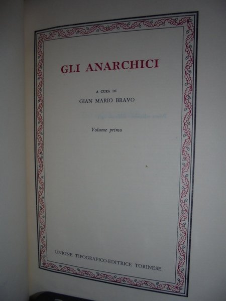 GLI ANARCHICI Volume primo