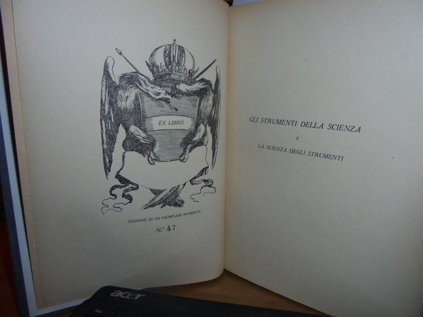 Gli Strumenti della Scienza e la Scienza degli Strumenti con …