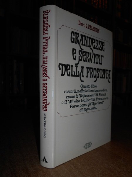 Grandezze e servitù della prostata