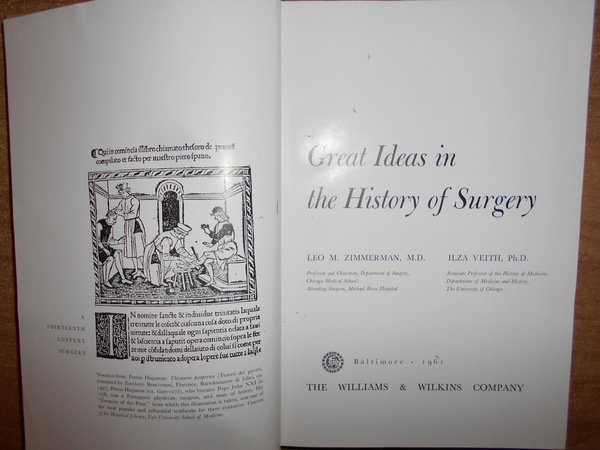 Great Ideas in the History of Surgey