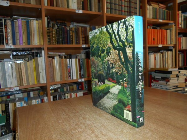 Grounds for Pleausure. Four Centuries of the American Garden