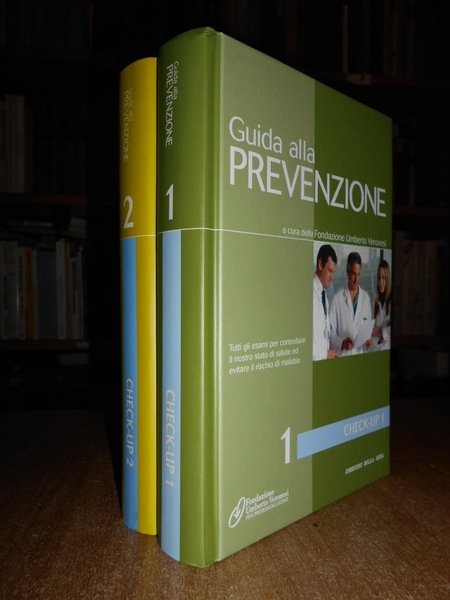 Guida alla prevenzione. Check-up 1 - Check-up 2